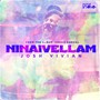 Ninaivellam (From 