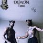 Demon Time (Explicit)