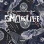 #MAKLIFE (feat. Hiamovii, King Hitta & Al Gramz) [Explicit]