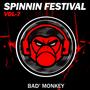 Spinnin Festival Vol. 7, Compiled By Bad Monkey