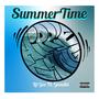 SUMMER TIME (feat. Gandhi) [Explicit]