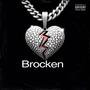 Brocken (feat. lityway, Samo104 & DONDON) [Explicit]