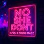No She Dont