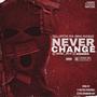 Never Change (feat. Imanii Monroe)