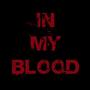 In My Blood (Piano Version)