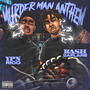 Murda Man Anthem (feat. YPN Rico) [Explicit]