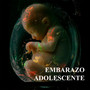 Embarazo Adolescente