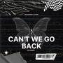 Can't we go back (feat. Jayms) [Remix] [Explicit]