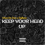 Keep Your Head Up (Explicit)