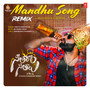 Mandhu Song Remix (From 