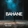 BAHANE (Explicit)