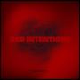 bad INtentions (Explicit)