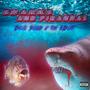 Sharks And Piranhas (Explicit)