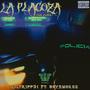 La placoza (feat. Bbysmoke) [Explicit]