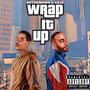 Wrap It Up (Explicit)