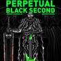 Perpetual Black Second