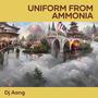 Uniform from Ammonia