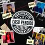 Caso Perdido (feat. Derexs, Criss & Faeld)