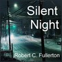 Silent Night (Explicit)