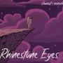 rhinestone eyes (Slowed + Reverb)