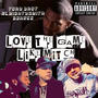 Love The Game Like Mitch (feat. Almightysmith & B3HREE) [Explicit]