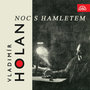 Holan: Noc s Hamletem