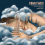 Sometimes (Japanese Version)