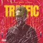 TRAFFIC (Radio Edit) [Explicit]