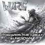 Towards The Great Unknown
