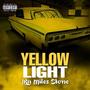 Yellow Light (Explicit)