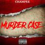 MURDER CASE (Explicit)