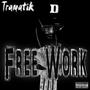 Free Work (Explicit)