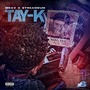 Tay-K (Explicit)