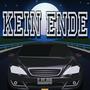 Kein Ende (alter Track) [Explicit]