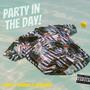 Party In The Day (Explicit)