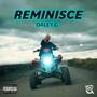 Reminisce (Explicit)