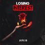 Losing Interest (Explicit)