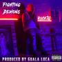 Fighting Demons (Explicit)