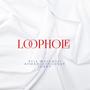 LOOPHOLE (feat. ahmadjohnson69 & jo$hy) [Explicit]