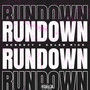 RUNDOWN (Explicit)