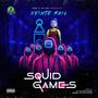 Squid Gamez (Explicit)