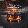 Heat Check II (Explicit)