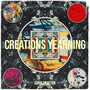 Creations Yearning