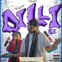 Dilli Se (Explicit)