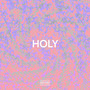 HOLY (Explicit)