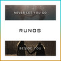 Never Let You Go / Beside You