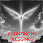 Counting My Blessings