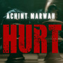 Hurt (Explicit)