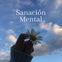 Sanación Mental