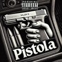 Pistola (Explicit)